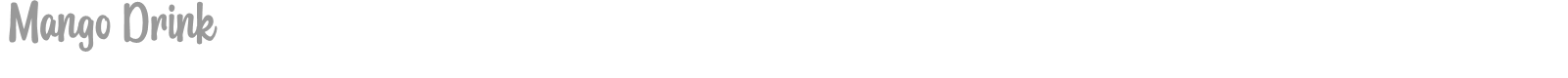 Mango Drink font preview